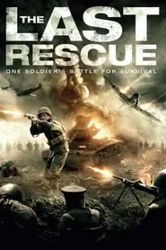 The Last Rescue (2015)