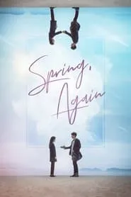 Spring, Again (2019)