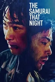 The Samurai That Night (2012)