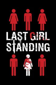 Last Girl Standing (2015)