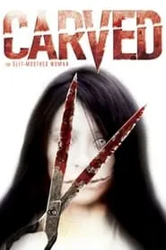 Carved: The Slit-Mouthed Woman (2007)