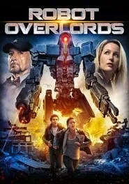 Robot Overlords (2014)