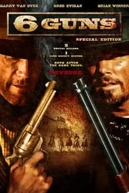 6 Guns (2010)