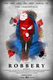 Robbery (2018)