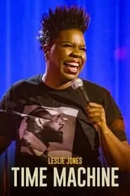 Leslie Jones: Time Machine (2020)