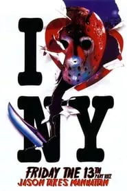 Friday the 13th Part VIII: Jason Takes Manhattan (1989)