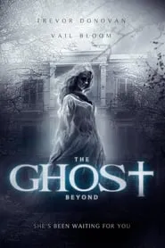 The Ghost Beyond (2018)