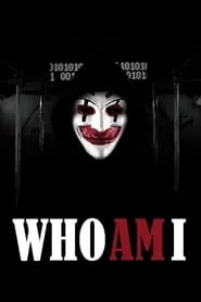 Who Am I (2014)