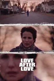 Love After Love (2018)