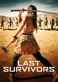 The Last Survivors (2014)