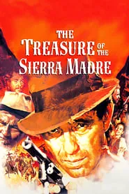 The Treasure of the Sierra Madre (1948)