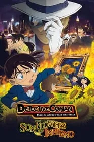 Detective Conan: Sunflowers of Inferno (2015)