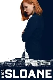 Miss Sloane (2016)