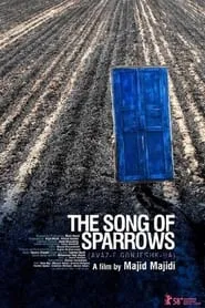 The Song of Sparrows (2008)