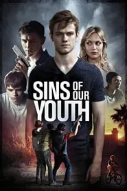 Sins of Our Youth (2014)