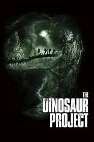 The Dinosaur Project (2012)