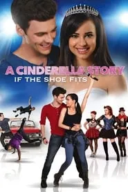 A Cinderella Story: If the Shoe Fits (2016)