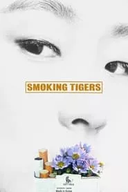 Smoking Tigers (2024)