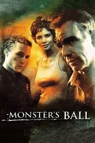 Monster’s Ball (2001)