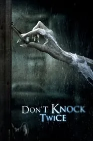 Don’t Knock Twice (2016)