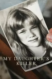 My Daughter’s Killer (2022)