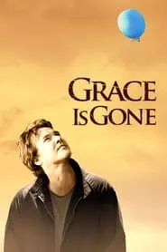 Grace Is Gone (2007)