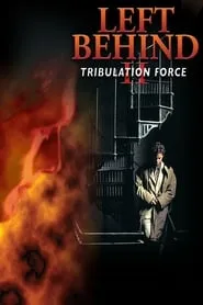 Left Behind II: Tribulation Force (2002)