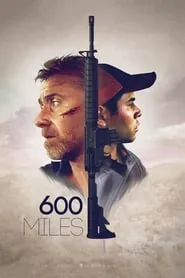 600 Miles (2015)