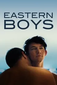 Eastern Boys (2013)