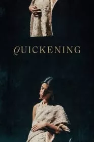 Quickening (2021)