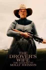 The Drover’s Wife: The Legend of Molly Johnson (2022)