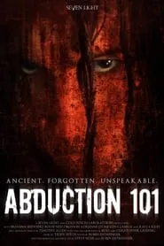 Abduction 101 (2019)