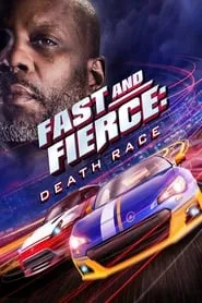 Fast and Fierce: Death Race (2020)