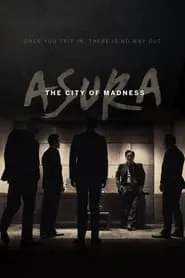 Asura: The City of Madness (2016)