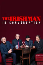 The Irishman: In Conversation (2019)