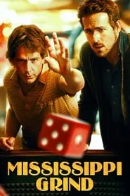 Mississippi Grind (2015)