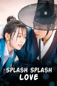 Splash Splash Love (2015)