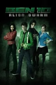 Ben 10 Alien Swarm (2009)