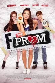 F*&% the Prom (2017)