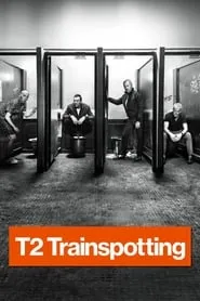 T2 Trainspotting (2017)