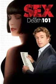 Sex and Death 101 (2007)