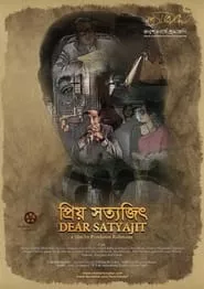 Dear Satyajit (2022)