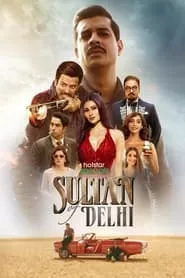 Sultan Of Delhi (2023)