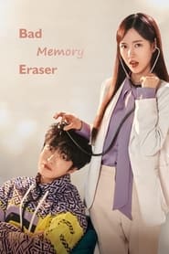 Bad Memory Eraser (2024) Season 1