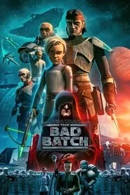 Star Wars: The Bad Batch (2021)