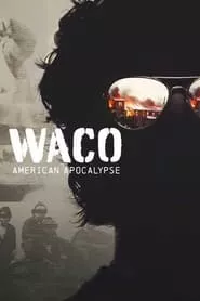 Waco: American Apocalypse (2023)