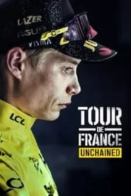 Tour de France: Unchained (2023)