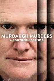 Murdaugh Murders: A Southern Scandal (2023)