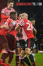 Sunderland ‘Til I Die (2018)